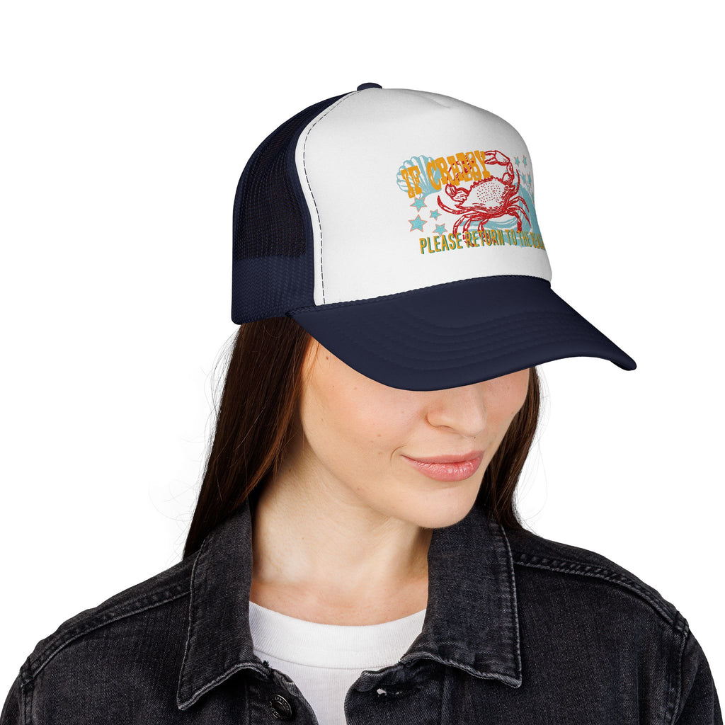If Crabby Please Return to Beach Trucker Mesh Hat