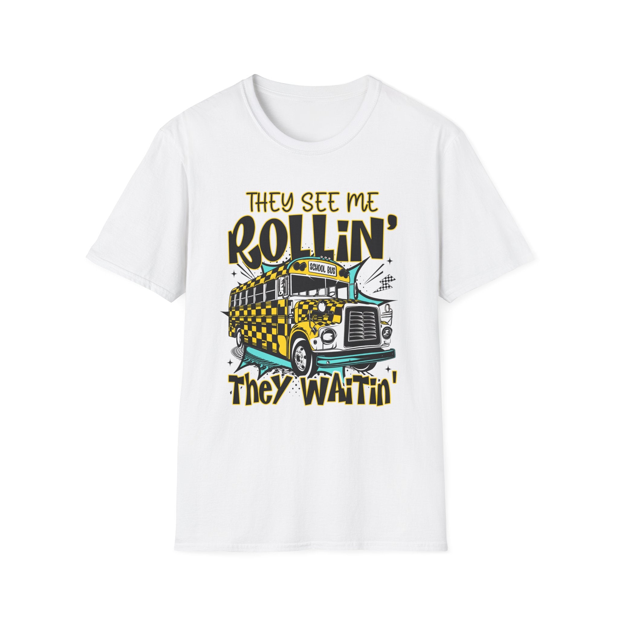 They See Me Rollin' School Bus T-Shirt